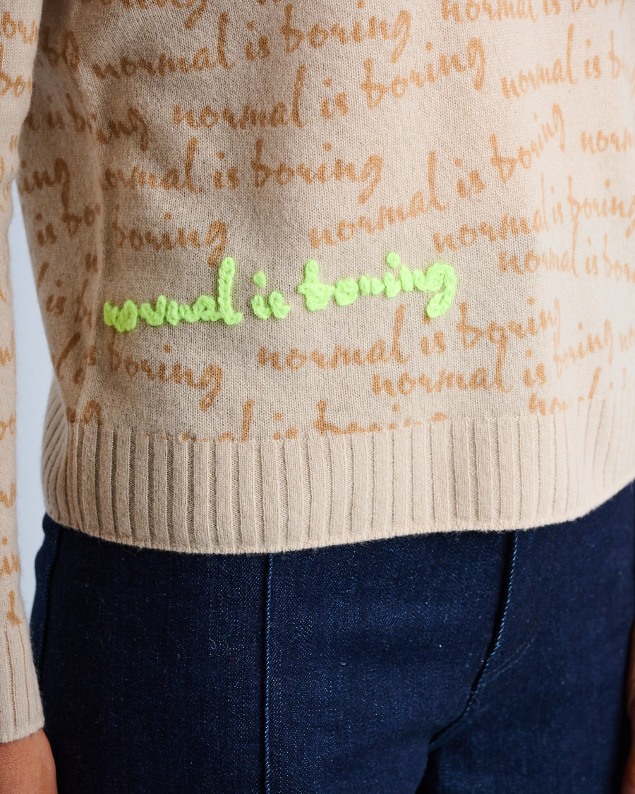 NORMAL IS BORING